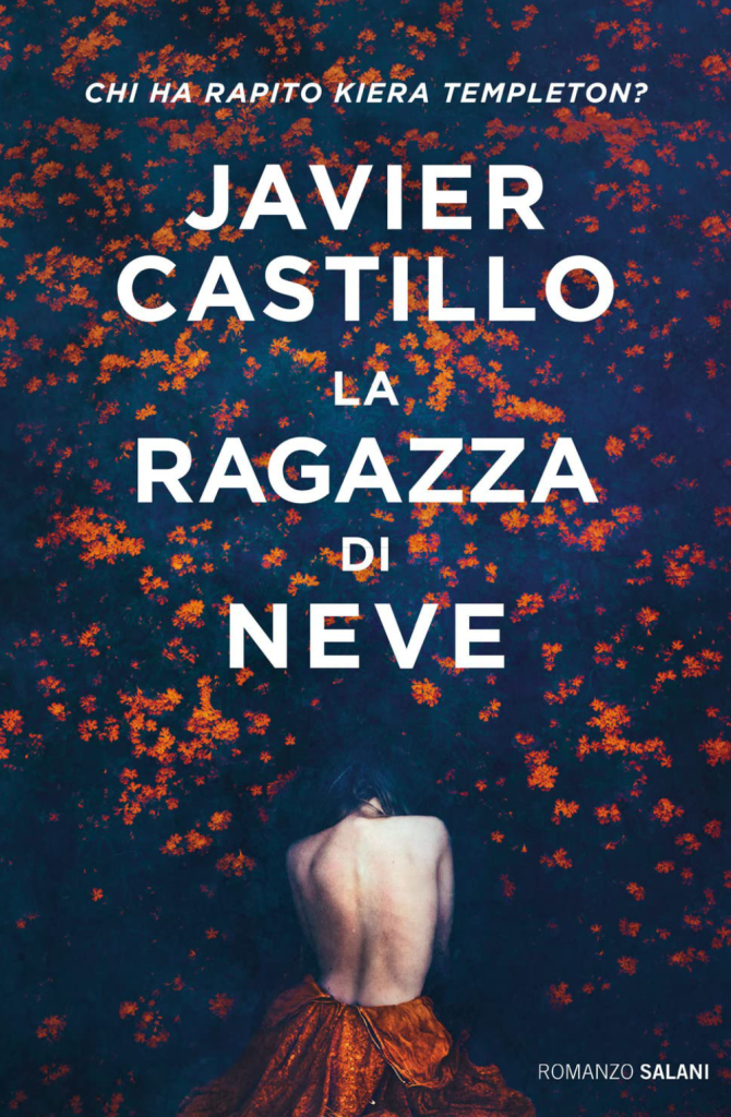 Javier Castillo - La ragazza di neve