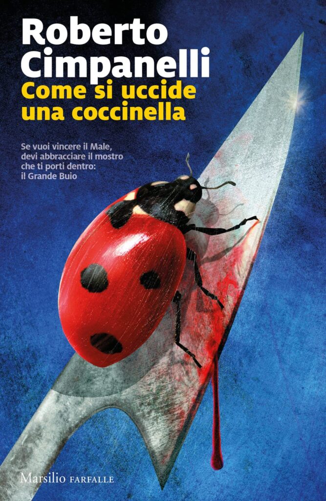 Roberto Cimpanelli - Come uccidere una coccinella