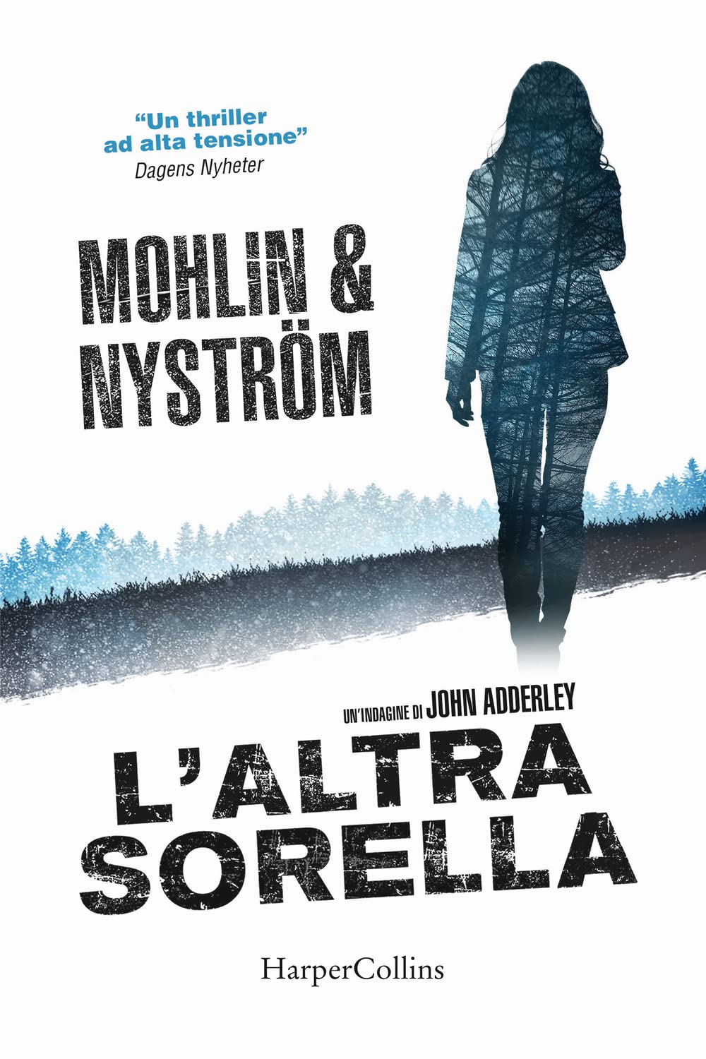 L'altra sorella di Peter Mohlin & Peter Nystrom - Thriller Life