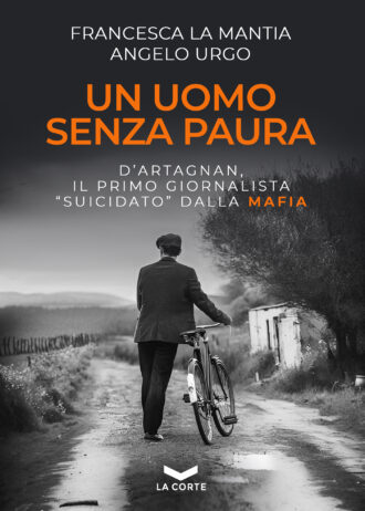 Un uomo senza paura - Francesca La Mantia e Angelo Urgo
