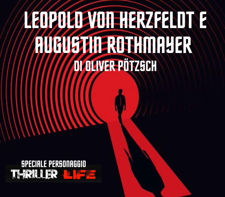 Leopold von Herzfeldt e Augustin Rothmayer