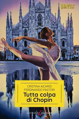 Tutta colpa di Chopin di Aicardi & Pastori, copertina