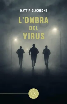 L'ombra del virus