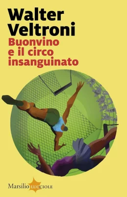 Buonvino e il circo insanguinato
