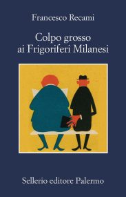 Colpo grosso ai Frigoriferi Milanesi