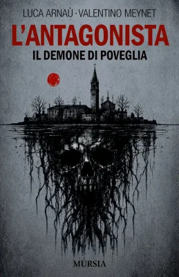 L'antagonista. Il demone di Poveglia