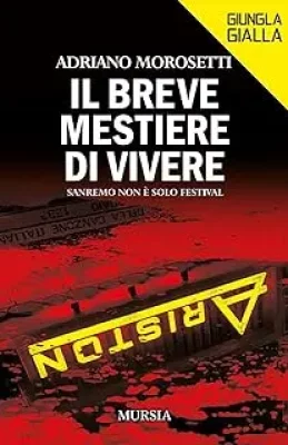 Il breve mestiere di vivere