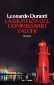 La giustizia del commissario Falchi