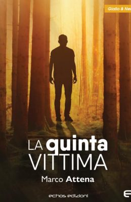 La quinta vittima