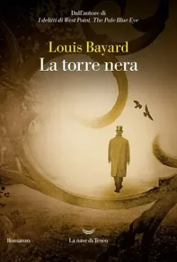 La torre nera di Louis Bayard, copertina