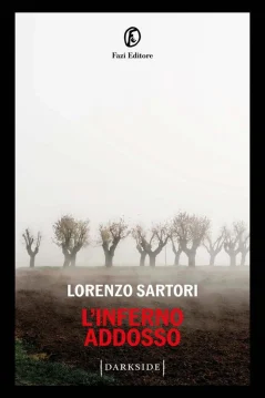 L'inferno addosso