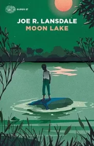 Moon Lake di Joe R. Lansdale, copertina