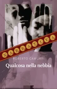 Qualcosa nella nebbia, copertina