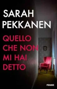 Quello che non mi hai detto