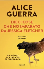 Dieci cose che ho imparato da Jessica Fletcher di Alice Guerra