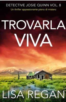 Trovarla viva