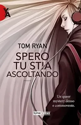 Spero tu stia ascoltando di Tom Ryan, copertina