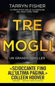 Tre mogli di Tarryn Fisher, copertina