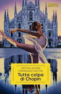Tutta colpa di Chopin di Aicardi & Pastori, copertina