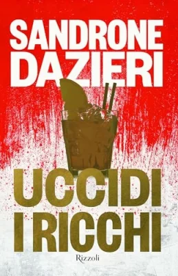 Uccidi i ricchi