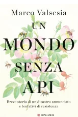 Un mondo senza api