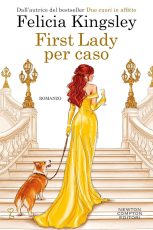 first lady per caso