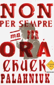 Non per sempre ma per ora