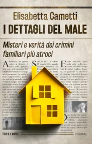 I dettagli del male