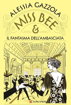 Miss Bee e il fantasma dell’ambasciata
