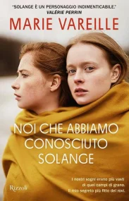 Noi che abbiamo conosciuto Solange