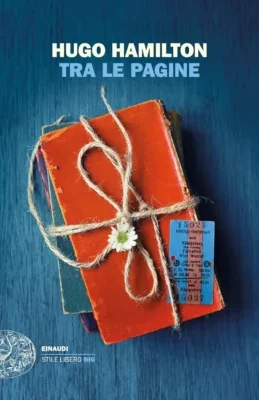 Tra le pagine di Hugo Hamilton