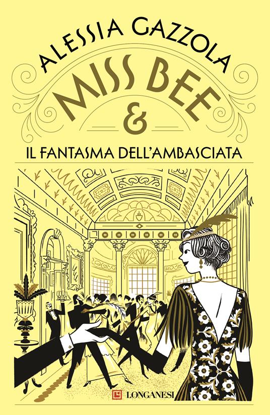 Miss Bee e il fantasma dell’ambasciata
